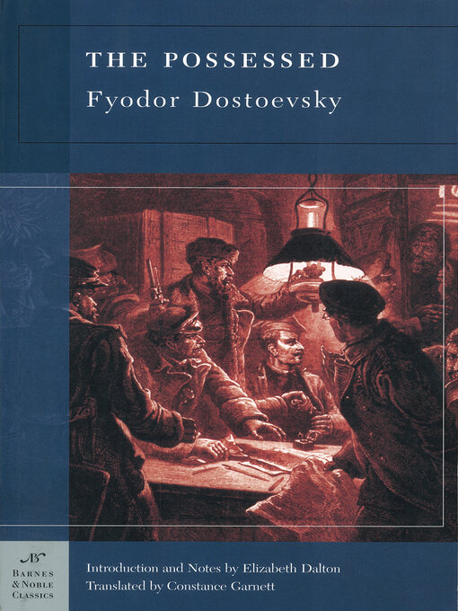 Title details for The Possessed (Barnes & Noble Classics Series) by Fyodor Dostoevsky - Available